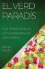 El Verd Paradís: Guia Introductòria A La Cuina Vegetariana Per A Principiants (Catalan Edition)