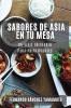 Sabores de Asia en Tu Mesa