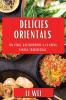 Delícies Orientals: Un Viage Gastronòmic A La Cuina Xinesa Tradicional (Catalan Edition)