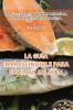 La Guía Imprescindible Para Cocinar Salmón (Spanish Edition)