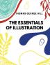 The Essentials of Illustration