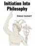 Initiation Into Philosophy