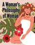 A Woman's Philosophy of Woman