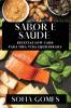 Sabor E Saúde: Receitas Low Carb Para Uma Vida Equilibrada (Portuguese Edition)