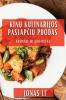 Kinų Kulinarijos Paslapčių Puodas: Skoniai Ir Aromatai (Lithuanian Edition)