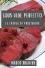 Sous Vide Perfetto