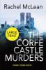 The Corfe Castle Murders (Large Print)