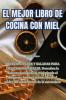 EL MEJOR LIBRO DE COCINA CON MIEL