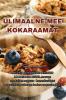 Ülimaalne Mee Kokaraamat (Estonian Edition)