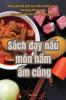 Sách Dạy Nấu Món Hầm Ấm Cúng (Vietnamese Edition)