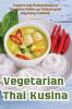 Vegetarian Thai Kusina