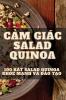 Cảm Giác Salad Quinoa (Vietnamese Edition)