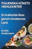 Italienska Kökets Hemligheter: En Kulinarisk Resa Genom Smakernas Land (Swedish Edition)