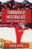 Tordikunsti Meistriklass