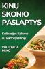 Kinų Skonio Paslaptys: Kulinarijos Kelione Su Viktorija Ming (Lithuanian Edition)