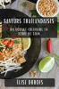 Saveurs Thaïlandaises: Un Voyage Culinaire En Terre De Siam (French Edition)