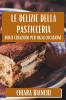 Le Delizie Della Pasticceria