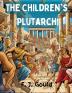 The Children's Plutarch