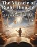 The Miracle of Right Thought