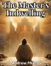 The Master's Indwelling