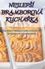 Nejlepsí Bramborová Kuchařka (Czech Edition)