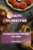 Haiti Ülimaitse (Estonian Edition)