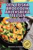 Den Episka Broccolikärleksberättelsen (Swedish Edition)