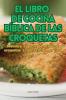 El Libro De Cocina Bíblica De Las Croquetas (Spanish Edition)