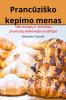 Prancūzisko Kepimo Menas (Lithuanian Edition)