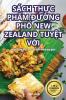 Sách Thực Phẩm Đường Phố New Zealand Tuyệt Vời (Vietnamese Edition)