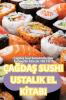 Çağdaş Sushi Ustalik El Kitabi (Turkish Edition)