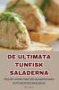 DE ULTIMATA TUNFISK SALADERNA