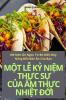 Một Lễ Kỷ Niệm Thực Sự Của Ẩm Thực Nhiệt Đới (Vietnamese Edition)