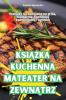 Książka Kuchenna Mateater Na Zewnątrz (Polish Edition)