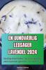 En Uundværlig Ledsager Lavendel 2024 (Danish Edition)