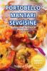 Portobello Mantari Sevgisine (Turkish Edition)