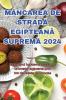 Mâncarea De Stradă Egipteană Supremă 2024 (Romanian Edition)