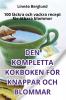 Den Kompletta Kokboken För Knappar Och Blommar (Swedish Edition)