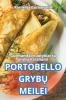 Portobello Grybų Meilei (Lithuanian Edition)