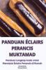 Panduan Éclairs Perancis Muktamad (Malay Edition)