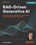 RAG-Driven Generative AI