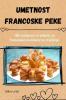 Umetnost francoske peke