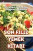 Son Filiz Yemek Kitabi (Turkish Edition)