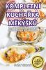 Kompletní Kuchařka Měkýsků (Czech Edition)