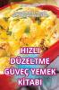 Hizli Düzeltme Güveç Yemek Kİtabi (Turkish Edition)