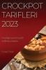 Crockpot Tarifleri 2023