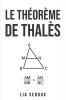 Le Théorème De Thalès (French Edition)