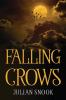 FALLING CROWS