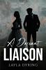 A Defiant Liaison