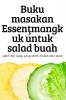 Buku Masakan Essenţmangkuk Untuk Salad Buah (Malay Edition)